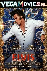 Download Elvis (2022) WEB-DL {English With Subtitles} 480p [450MB] | 720p [1.2GB] | 1080p [3GB] –