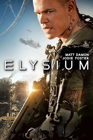 Download Elysium (2013) BluRay Dual Audio {Hindi-English} 480p [400MB] | 720p [950MB] | 1080p [2GB] –