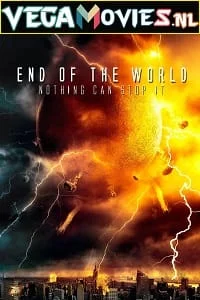 Download End of the World (2013) English Full Movie WEB-DL 480p [500MB] | 720p [850MB] | 1080p [2GB] –