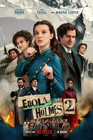 Download Enola Holmes 2 – Netflix Original (2022) WEB-DL Hindi – English [DDP 5.1] 480p [500MB] | 720p [1.4GB] | 1080p [3GB] –