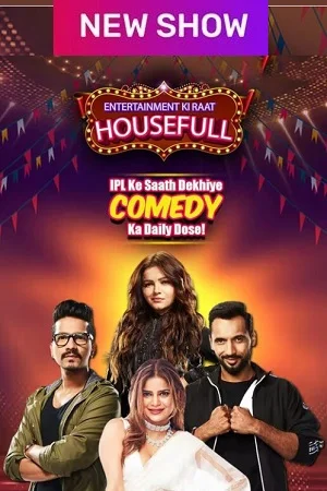 Download TV Show – Entertainment Ki Raat Housefull (2023) Season 1 [Episode 38 Added] Full Indian Show 720p HEVC [300MB] –