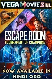 Download Escape Room: Tournament of Champions (2021) Dual Audio [Hindi-English] WeB-DL 480p [350MB] | 720p [1GB] | 1080p [2.7GB] –