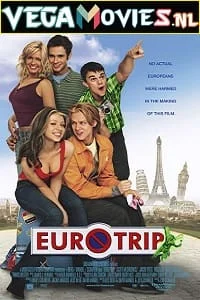 Download EuroTrip (2004) Dual Audio {Hindi-English} 480p [300MB] | 720p [800MB] | 1080p [2GB] –