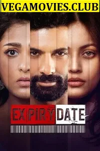 Download Expiry Date (2020) Season 1 Hindi Complete ZEE5 WEB Series 480p | 720p HDRipHDRip –