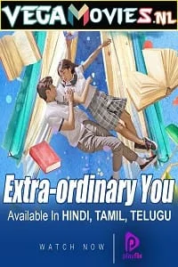 Download Extraordinary You (2019) Season 1 Hindi Dubbed Complete WEB Series 720p HEVC [350MB] WEB-DL –