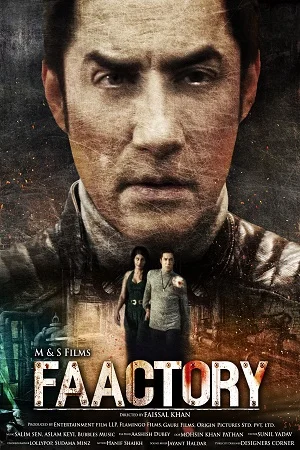 Download Faactory (2021) Hindi Full Movie 480p [300MB] | 720p [800MB] | 1080p [1.8GB] –