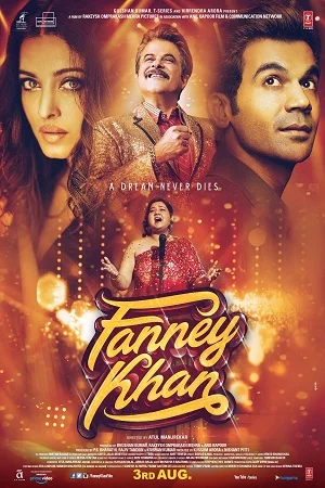 Download Fanney Khan (2018) AMZN WEBRip Hindi Full Movie 480p [350MB] | 720p [1.2GB] | 1080p [3.7GB] –