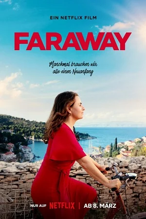 Download Faraway (2023) WEB-DL Dual Audio {Hindi-English} 480p [400MB] | 720p [1.2GB] | 1080p [2GB] –