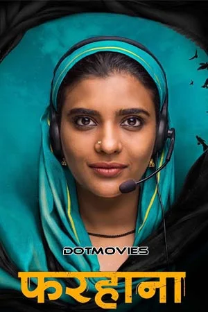 Download Farhana (2023) Hindi SonyLIV Exclusive Full Movie WEB-DL 480p [400MB] | 720p [850MB] | 1080p [2.8GB] –