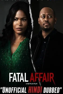 Download Fatal Affair (2020) Dual Audio {Hindi-English} WEBRip 720p [HD] –