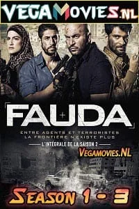 Download Fauda (Season 1 – 3) {Hebrew With English Subtitles} Netflix Series Complete 720p WEB-DL [350MB] –