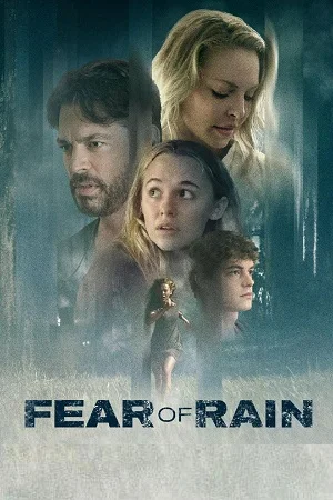 Download Fear of Rain (2021) BluRay Dual Audio {Hindi-English} 480p [400MB] | 720p [1.2GB] | 1080p [2.2GB] –