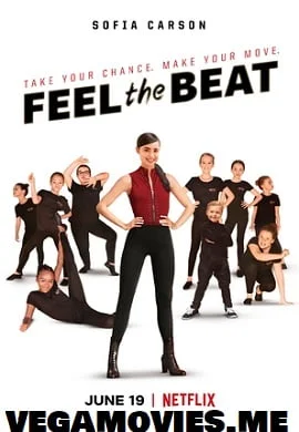 Download Feel the Beat (2020) Netflix Dual Audio {Hindi-English} 480p [400MB] | 720p [1.2GB] –