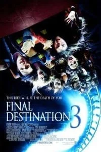 Download Final Destination 3 (2006) Dual Audio {Hindi-English} 480p [350MB] | 720p [700MB] | 1080p [2.8GB] –