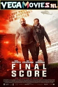 Download Final Score (2018) Dual Audio {Hindi-English} 480p [350MB] | 720p [1GB] | 1080p [2GB] –