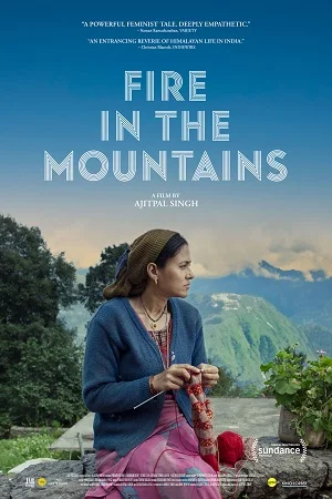 Download Fire in the Mountains (2021) Hindi Full Movie 480p [220MB] | 720p [720MB] | 1080p [1.5GB] –