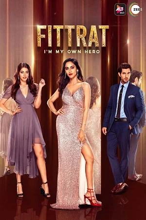 Download Fittrat (2019) Season 1 Hindi ZEE5 Complete WEB Series 480p | 720p HDRip –