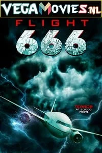 Download Flight 666 (2018) Dual Audio {Hindi-English} 480p [300MB] | 720p [900MB] | 1080p [1.6GB] –