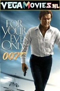 Download James Bond Part 12: For Your Eyes Only (1981) Dual Audio [Hindi-English] 480p [300MB] | 720p [1GB] | 1080p [3.2GB] | 2160p 4K [16GB] –