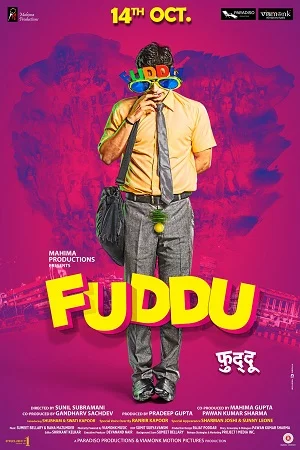 Download Fuddu (2016) Hindi Full Movie 480p [300MB] | 720p [800MB] | 1080p [1.6GB] –