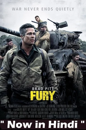 Download Fury (2014) Dual Audio {Hindi-English} 480p [430MB] | 720p [1GB] | 1080p [3GB] –