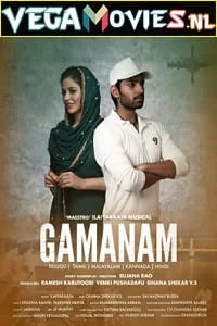 Download Gamanam (2021) HDRip [Hindi ORG Dubbed] Full Movie 480p [380MB] | 720p [900MB] | 1080p [2GB] –