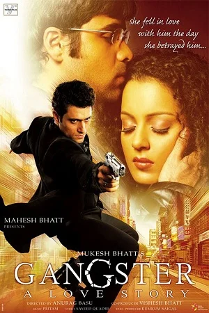 Download Gangster (2006) Hindi Full Movie 480p [300MB] | 720p [1.2GB] | 1080p [3GB] –