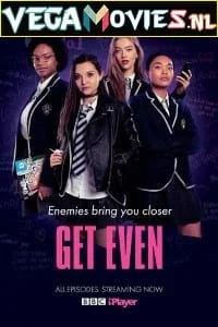 Download Get Even (Season 1) Dual Audio [Hindi-English] Complete Netflix Web Series 480p [80MB] | 720p [200MB] –