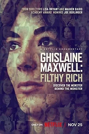 Download Ghislaine Maxwell: Filthy Rich (2022) Dual Audio {Hindi-English} 480p [350MB] | 720p [1GB] | 1080p [2GB] –