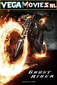 Download Ghost Rider (2007) Dual Audio {Hindi-English} 480p [500MB] | 720p [1.5GB] | 1080p [2.3GB] –