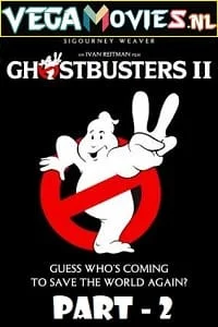 Download Ghostbusters 2 (1989) Dual Audio {Hindi-English} 480p [400MB] | 720p [1GB] | 1080p [2.8GB] | 2160p [22GB] –