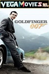 Download Goldfinger (1964) Dual Audio {Hindi-English} 480p [300MB] | 720p [1GB] | 1080p [2GB] | 2160p [14GB] –