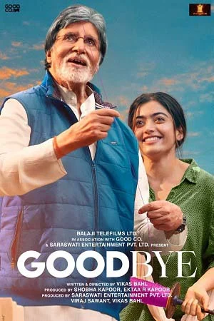 Download Goodbye (2022) WEB-DL Hindi Full Movie 480p [300MB] | 720p [1.4GB] | 1080p [2.6GB] –