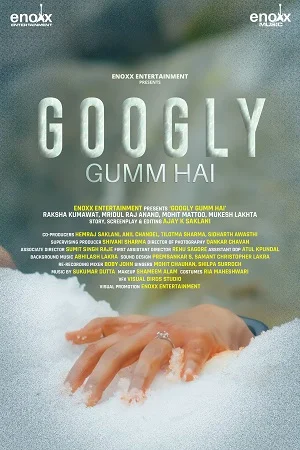 Download Googly Gumm Hai (2021) Hindi Full Movie 480p [450MB] | 720p [1.5GB] | 1080p [4.1GB] –