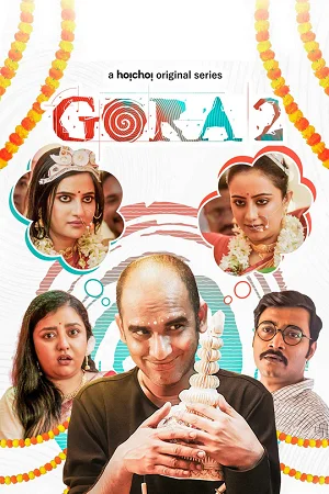 Download Gora (2023) S02 Bengali HDRip Complete WEB Series 480p | 720p | 1080p HDRip ESubs –