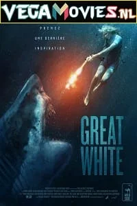 Download Great White (2021) Dual Audio {Hindi-English} 480p [320MB] | 720p [960MB] | 1080p [1.8GB] –