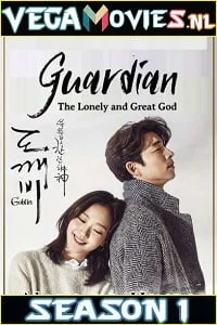 Download Guardian: The Lonely and Great God [Season 1 – Episodes 16 Added] Hindi Dubbed All Episodes 480p | 720p WEB-DL –