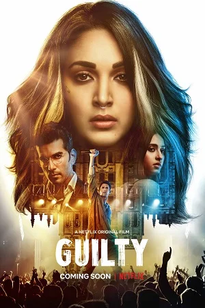 Download Guilty (2020) Hindi Full Movie 480p [400MB] | 720p [1GB] | 1080p [3.5GB] –