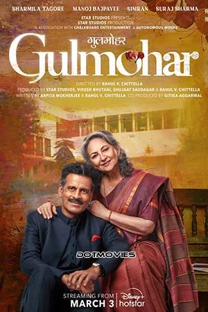 Download Gulmohar (2023) Hindi Full Movie HS WEB-DL 480p [550MB] | 720p [1.3GB] | 1080p [3.7GB] –