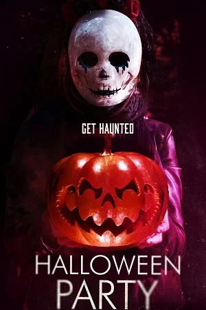 Download Halloween Party (2019) WEB-DL Dual Audio {Hindi-English} 480p [300MB] | 720p [850MB] | 1080p [2GB] –