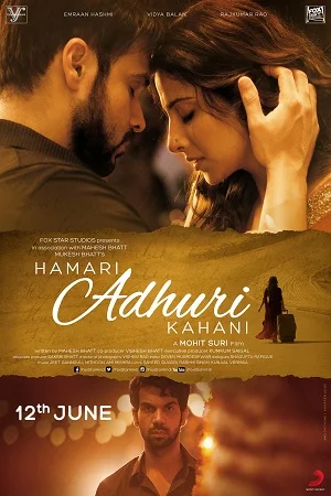 Download Hamari Adhuri Kahani (2015) Hindi Full Movie 480p [350MB] | 720p [1GB] | 1080p [3.8GB] –