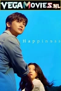 Download Happiness – Netflix Original (2021) Season 1 {Korean With English Subtitles} 720p [350MB] WEB-DL –