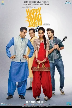 Download Happy Bhaag Jayegi (2016) Hindi Full Movie 480p [350MB] | 720p [1.1GB] | 1080p [3.4GB] –