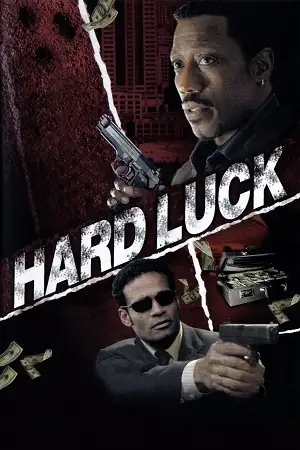 Download Hard Luck (2006) Dual Audio {Hindi-English} BluRay 480p [350MB] | 720p [1GB] | 1080p [2.1GB] –