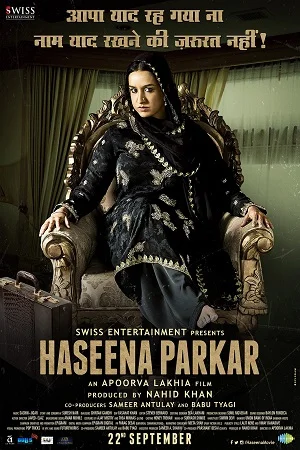 Download Haseena Parkar (2016) Hindi Full Movie WEB-DL 480p [300MB] | 720p [1GB] | 1080p [3.2GB] –