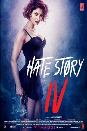 Download Hate Story 4 (2018) Hindi Full Movie 480p [400MB] | 720p [1GB] | 1080p [3.7GB] –