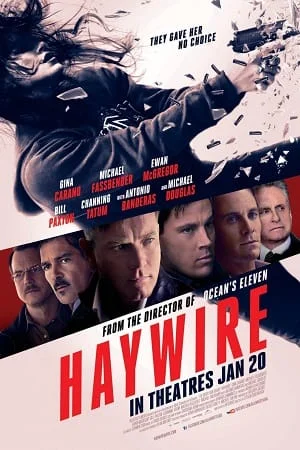 Download Haywire (2011) Dual Audio {Hindi-English} 480p [300MB] | 720p [700MB] | 1080p [1.7GB] –