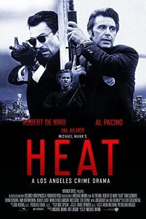 Download Heat (1995) {English with Subtitles} Full Movie WEB-DL 480p [550MB] | 720p [1.2GB] | 1080p [3.7GB] –