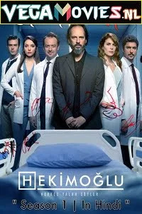 Download Hekimoglu (2019) Season 1 Hindi Dubbed [ORG] Turkish Tv Series 480p | 720p HDRip –