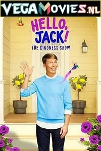 Download Hello Jack! The Kindness Show (2021) Season 1 Dual Audio {Hindi-English} APTV Original 480p [450MB] | 720p [900MB] –